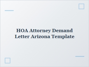 Hoa Attorney Demand Letter Arizona Template